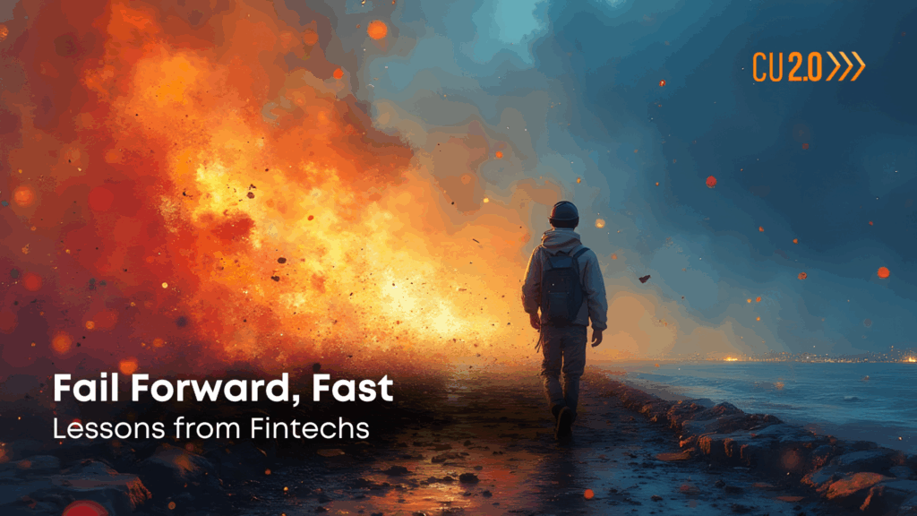 fail forward fast credit union lessons from fintechs