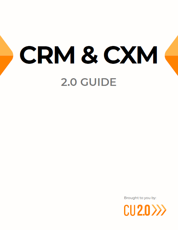 credit union crm and cxm guide