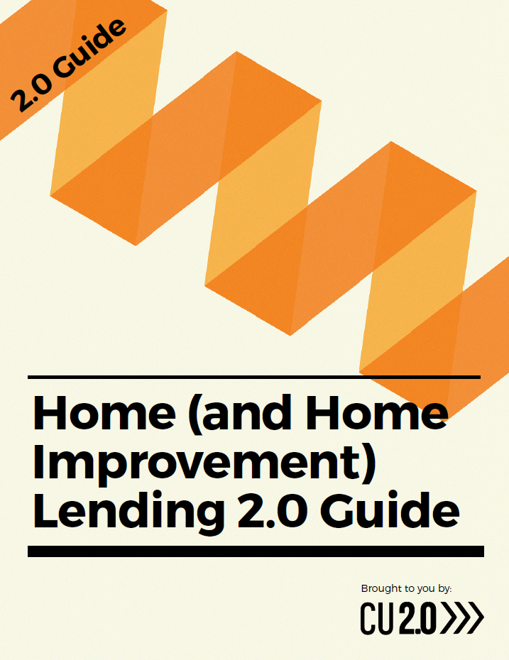 cu 2.0 credit union home and home improvement lending guide cover