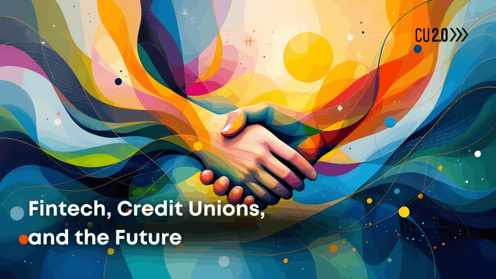 fintech credit union future