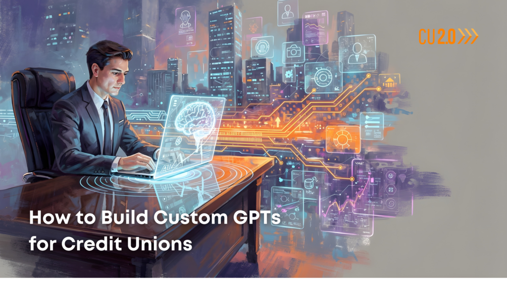 custom gpts for credit unions