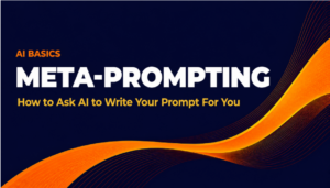 AI Basics banner: Meta-Prompting