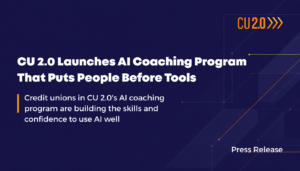 cu 2.0 ai coaching for credit unions