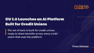 cu 2.0 ai platform for credit unions